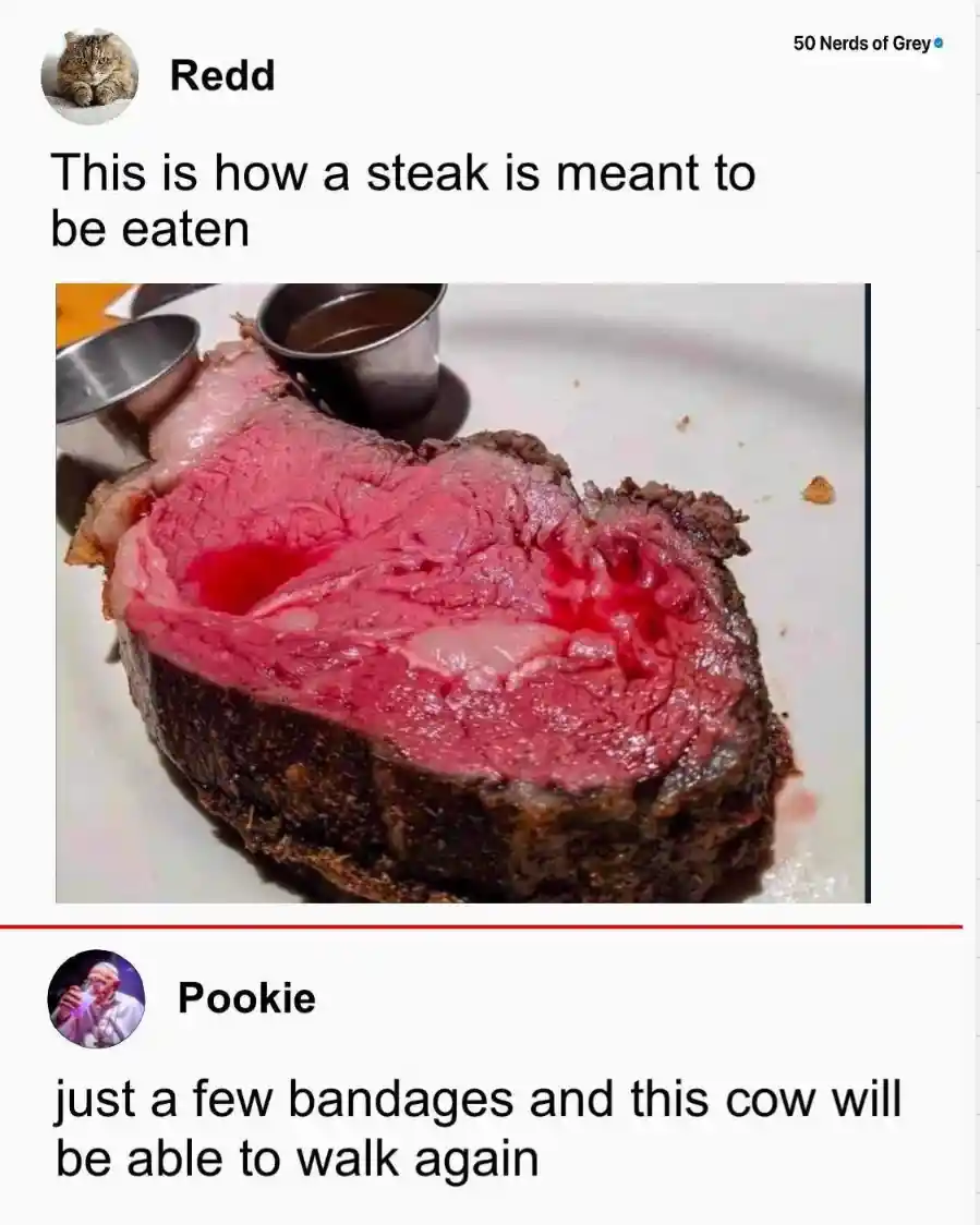 Rare steak meme jokes cow can walk again