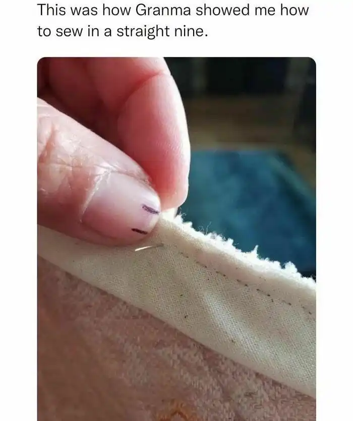 Grandma sewing meme sew straight easily