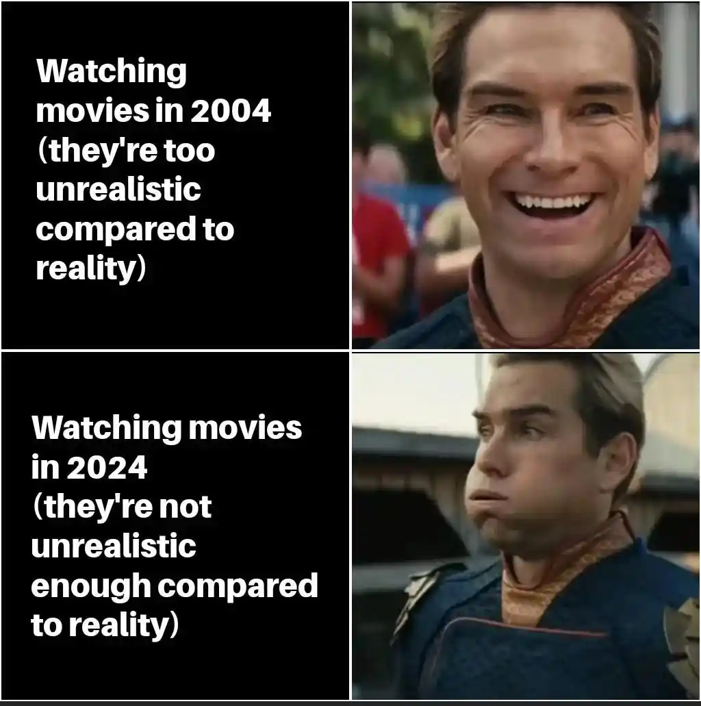 2004 vs 2024 movie watching meme shocked by absurd real life