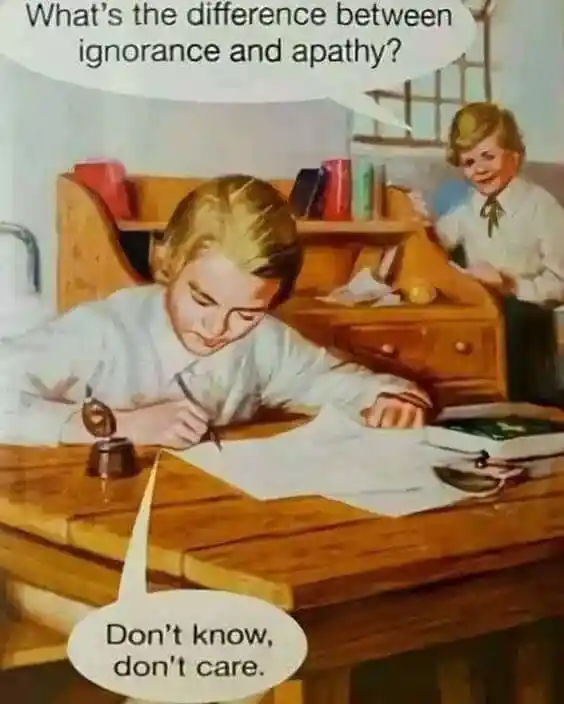 Ignorance and apathy meme kid dry reply