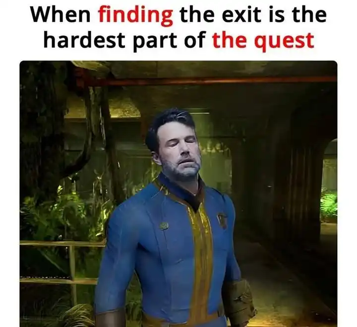 Fallout quest meme trying to find exit