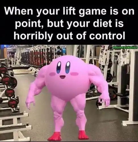 Kirby gym meme shows good lifts bad diet