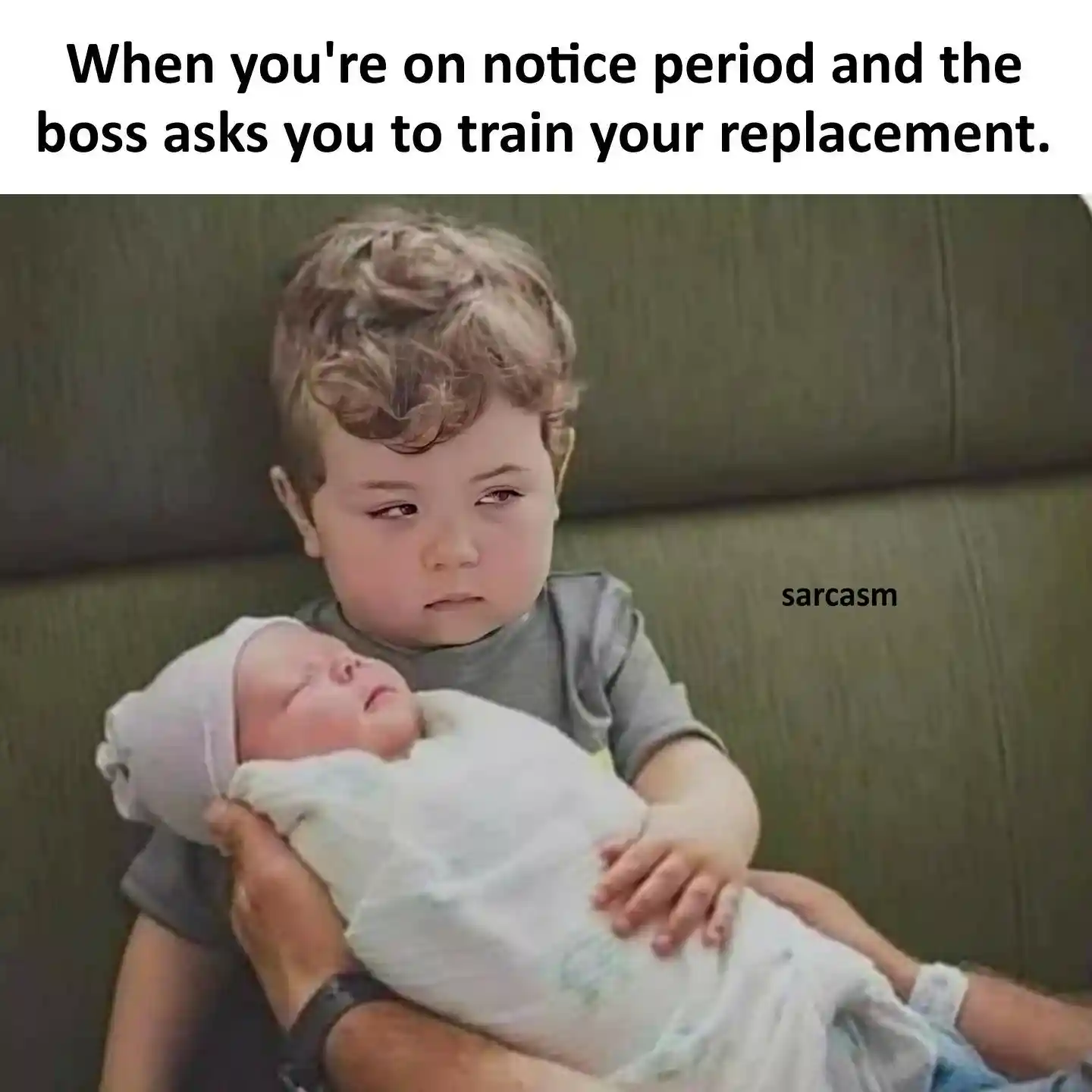 Notice period meme train new hire sarcasm