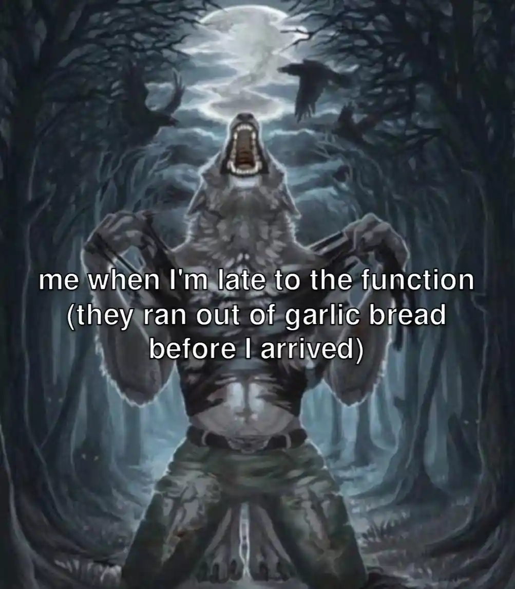Wolf ripping shirt meme mad no garlic bread left