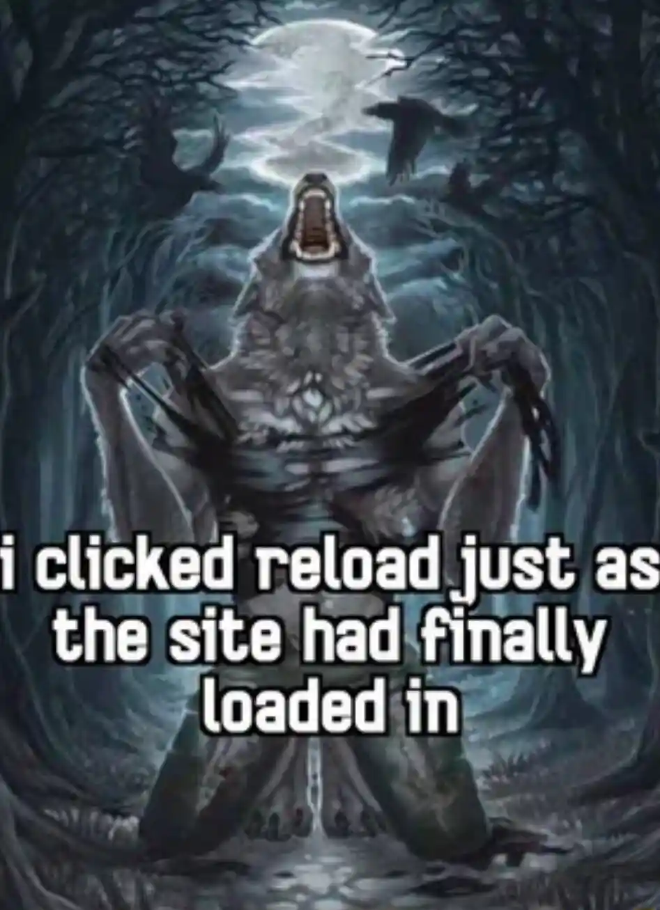 Wolf ripping shirt meme reload site after it loads