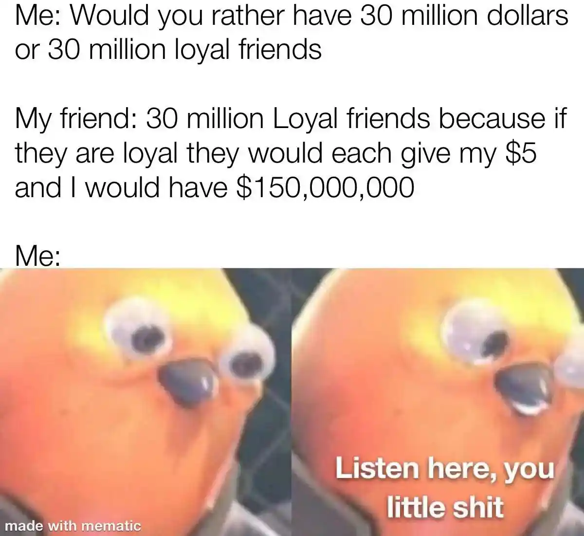 Would you rather meme friend beats you