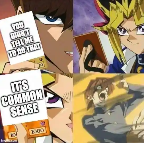 Yugioh you didnt tell me meme getting destroyed