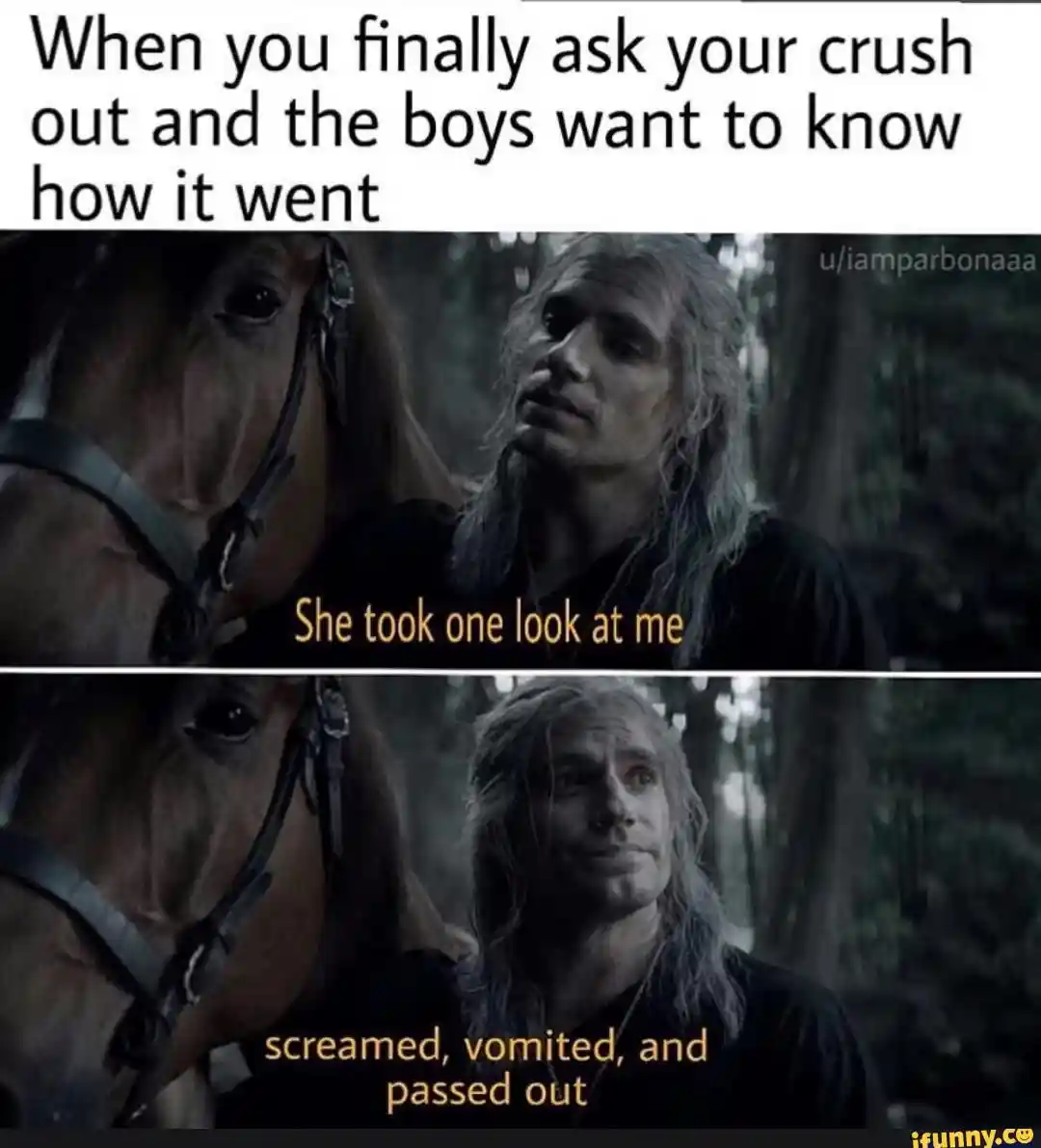 Ask crush out meme Telling boys bad rejection news