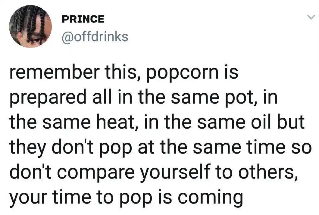 Popcorn meme remind not to compare