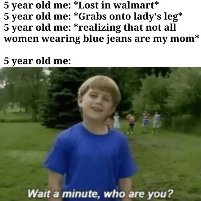Lost kid in Walmart meme grabs wrong leg
