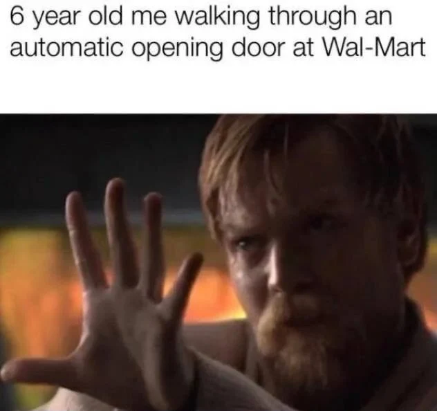 6 year old walmart automatic door meme using jedi force