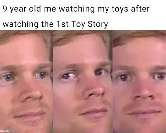 9 Year old watching toys after Toy Story meme staring at his toys
