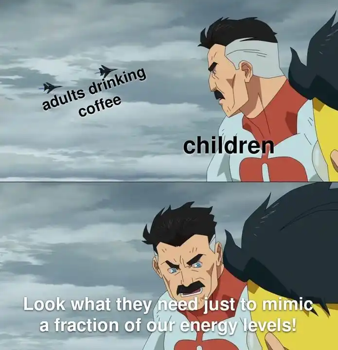 Omni Man coffee meme roasts adult low energy