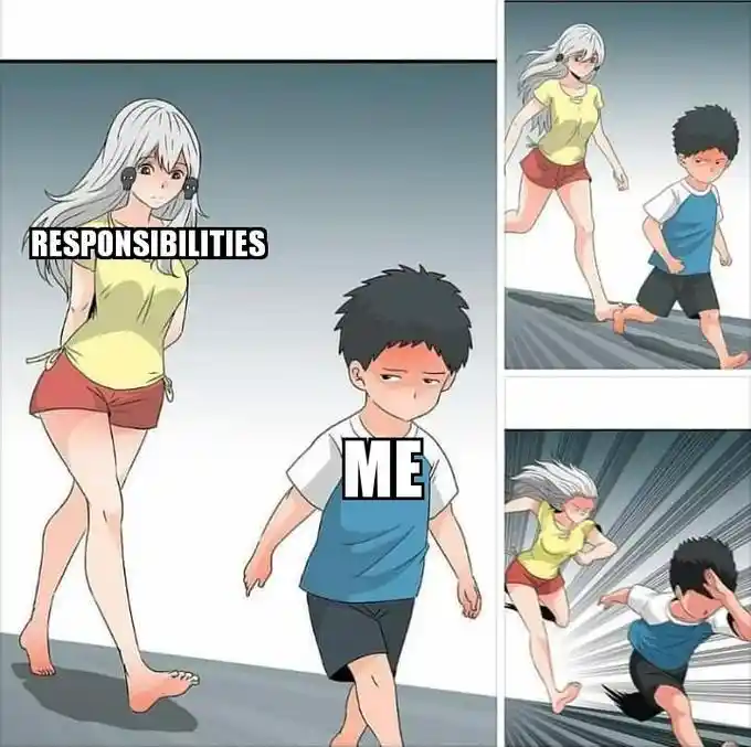 Ara ara chase meme me flee responsibilities