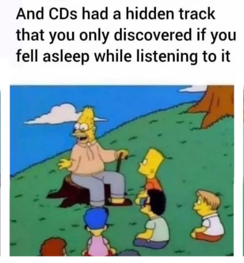 CD hidden track meme telling kids 90s memory