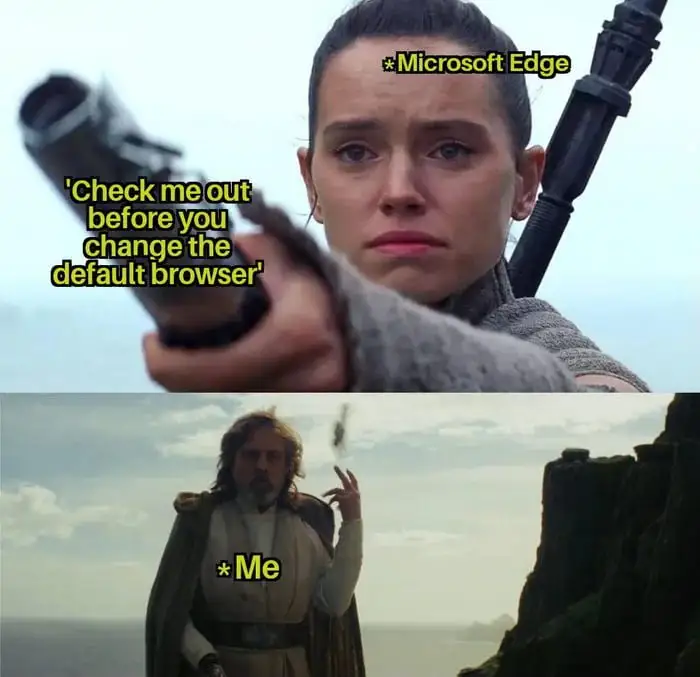 Microsoft Edge meme tossed aside by user