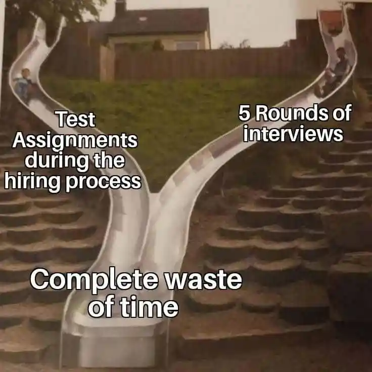 Hiring process meme wastes all your time