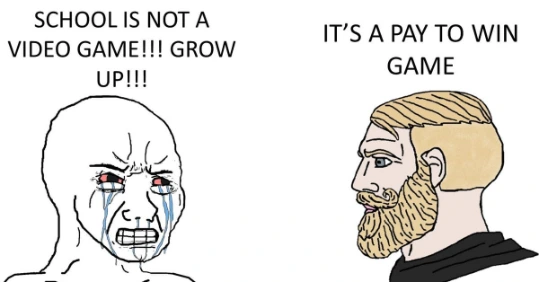 Crying wojak meme arguing school pay to win