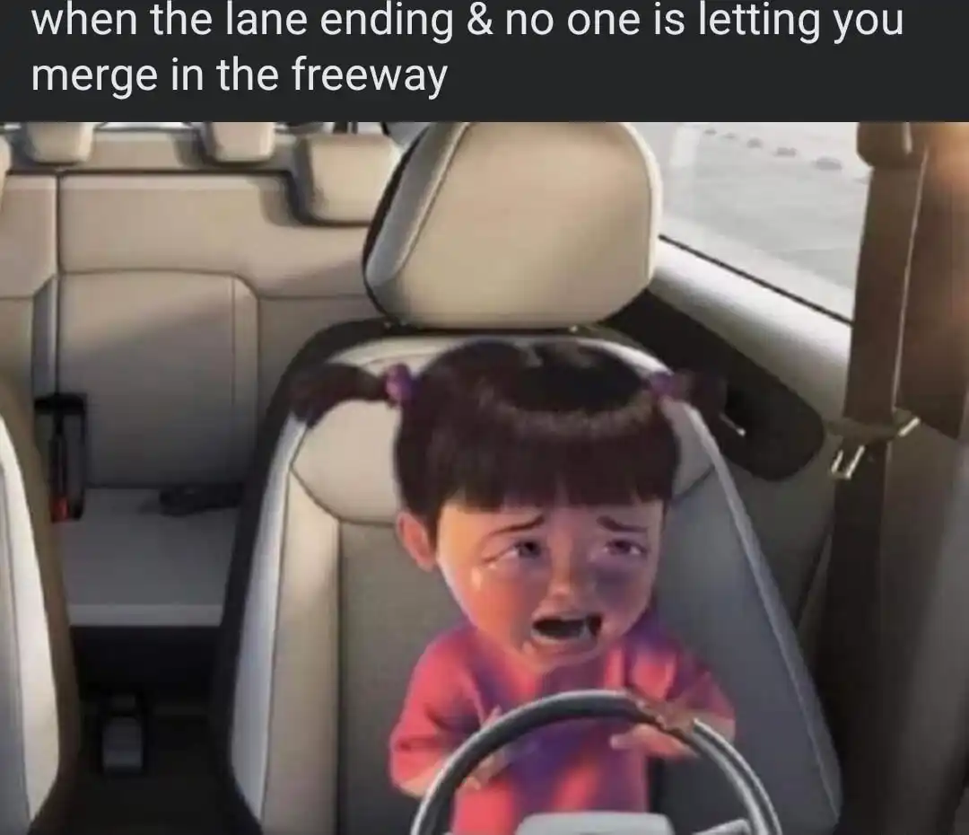 Crying boo meme trying to merge on freeway