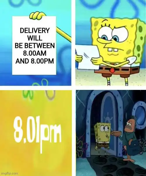 Spongebob late delivery meme getting package after 8pm