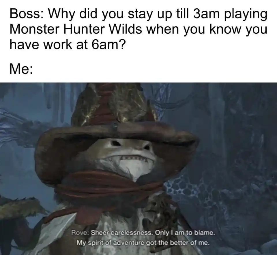 Monster Hunter Wilds meme answering boss