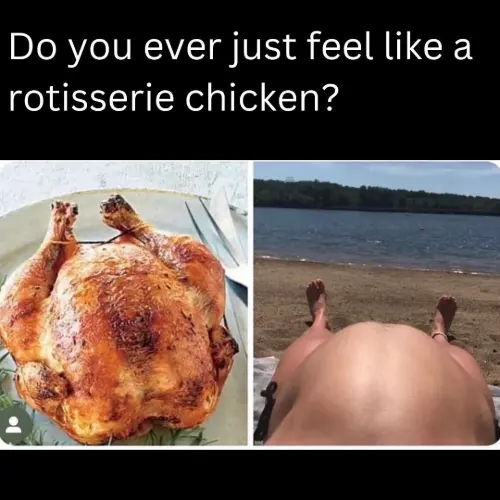 Rotisserie chicken meme sun tanning on beach