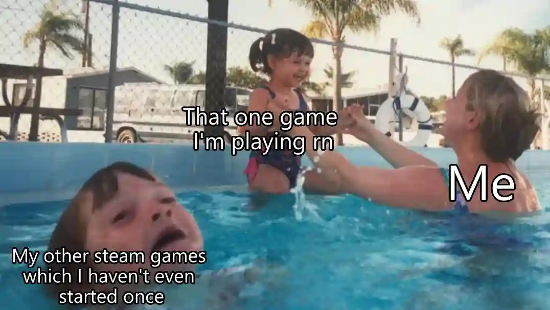 Drowning kid meme ignoring unused steam games