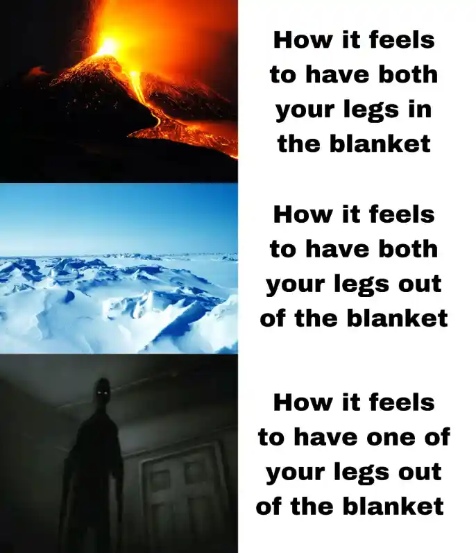 Blanket leg meme relatable bedtime vibe