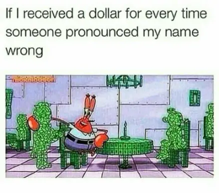 Mr Krabs mispronounced name meme full of cash