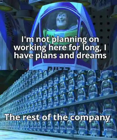 Buzz lightyear meme saying he has plans to leave work