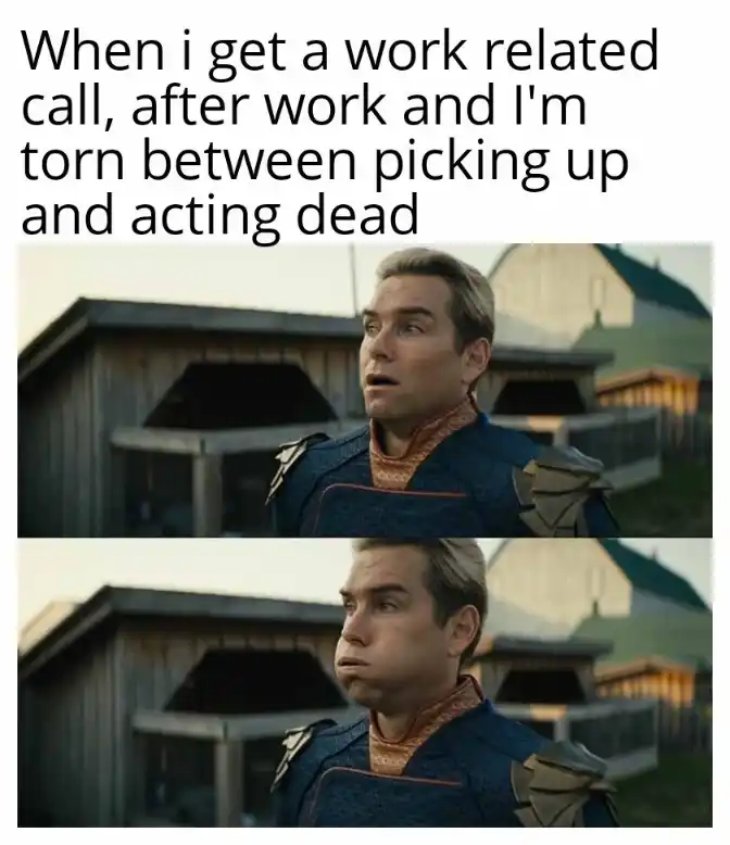 After work call meme torn to answer or act dead