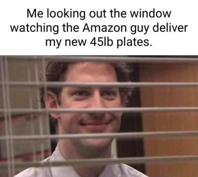 Jim through blinds meme awaiting Amazon plates