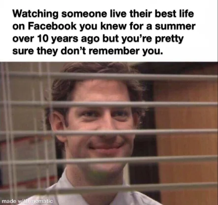 Jim through blinds meme lurking on Facebook