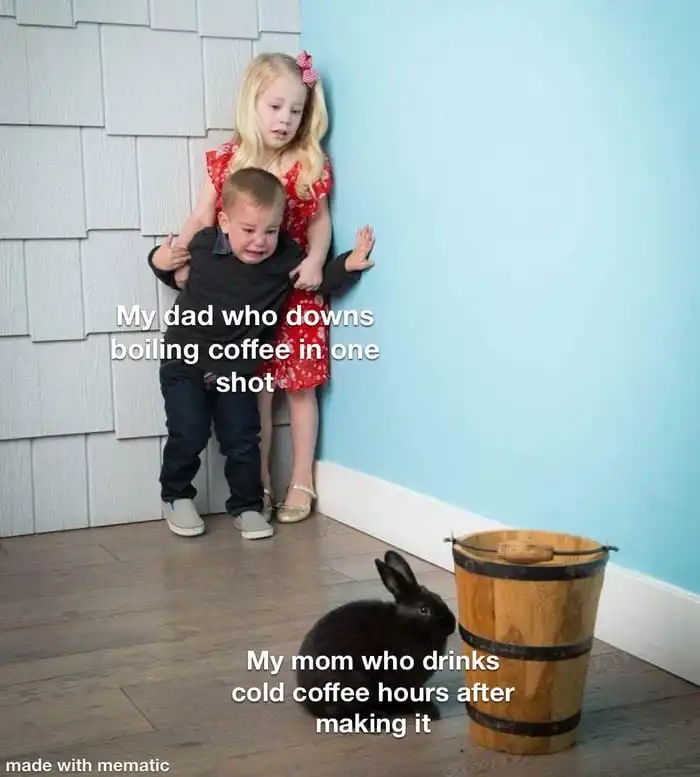 Kids afraid of rabbit meme Scared of cold coffee