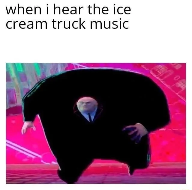 Running kingpin meme rush to ice cream truck
