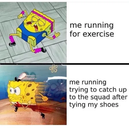 Spongebob running meme Tired jog vs sprint to catch squad