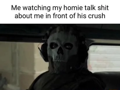 Ghost meme watching homie talk shit in front of crush