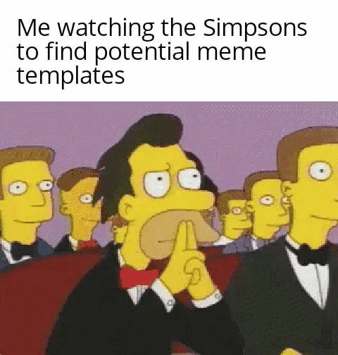 Simpsons meme hunt meme scheming in theater