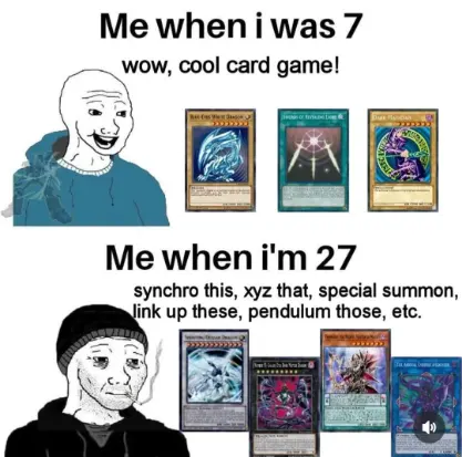 Yugioh player meme, childhood vs adulthood