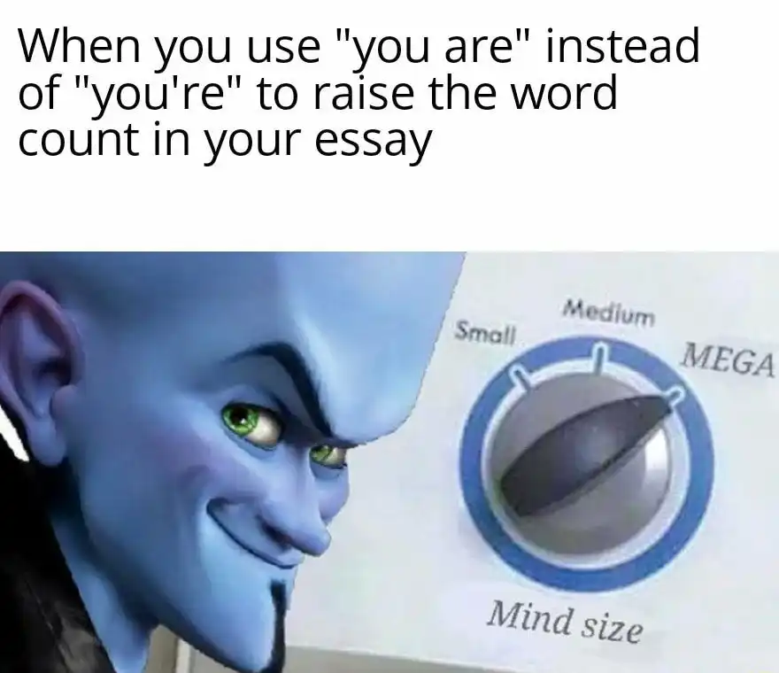 Megamind mind size meme essay word trick