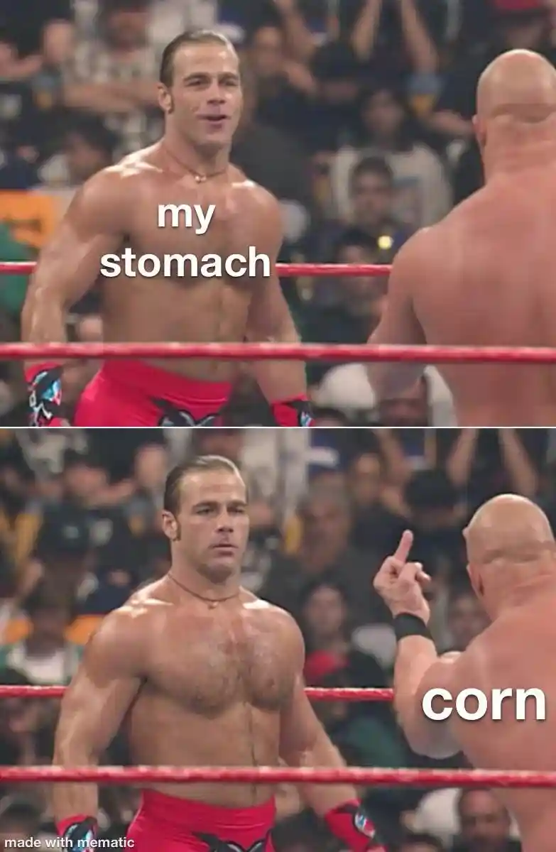 My Stomach Corn meme, wrestler points at man