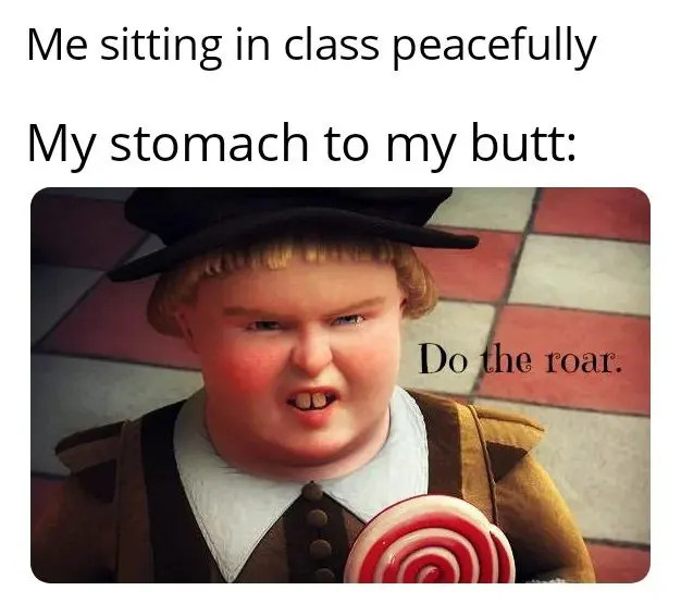 Class Stomach Roar meme kid says do the roar