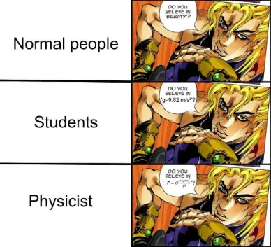 Dio gravity meme asking various groups