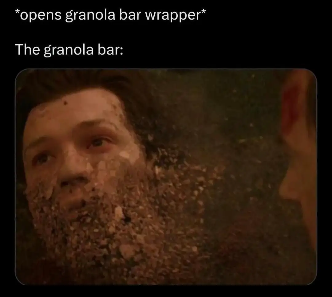Granola bar meme turns to crumbs when opened