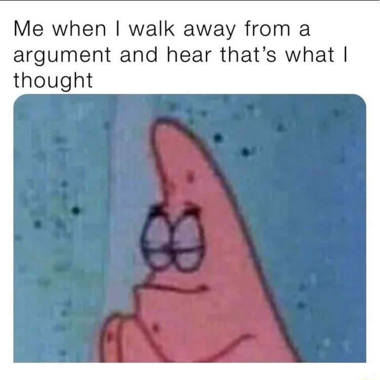 Patrick praying meme after winning argument
