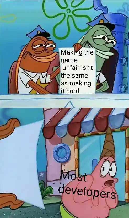 Scared patrick meme devs fear unfair game note