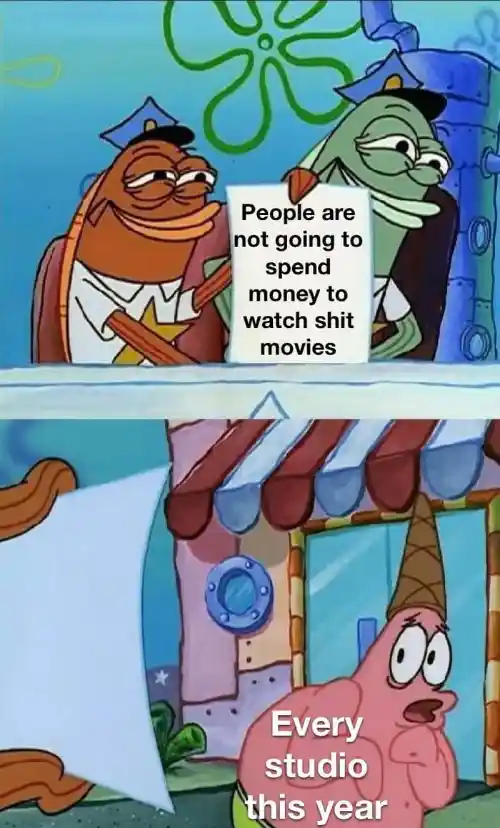Scared patrick meme Studios fear bad movie sales