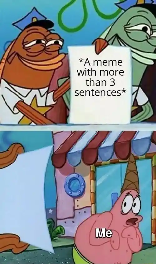 Scared patrick meme fears long sentence meme