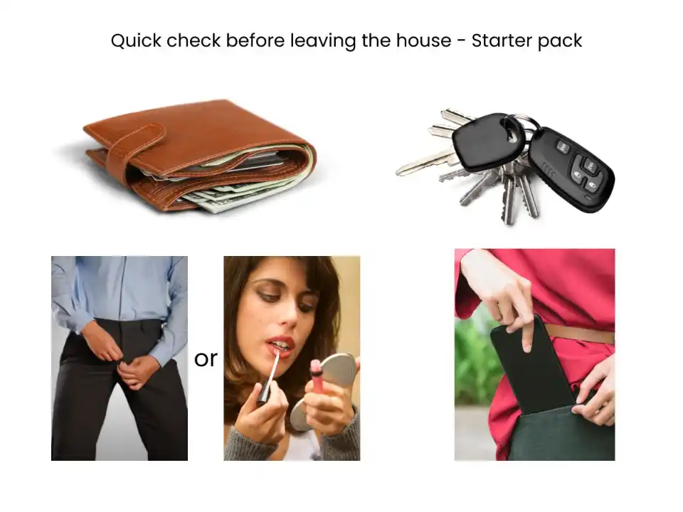 Pre-Leave Check meme lists daily items
