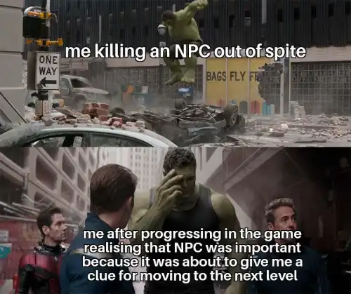 Regretful hulk meme regretting killing important game npc
